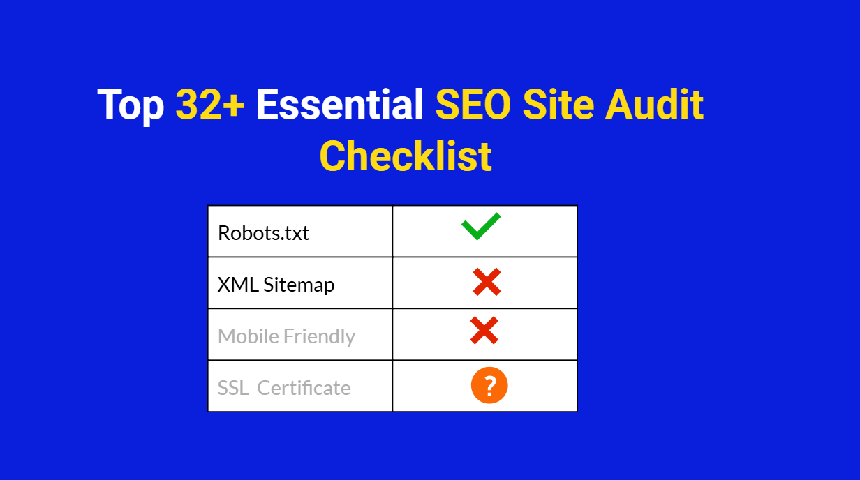 32 Top SEO Site Audit Checklist